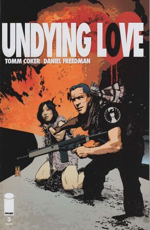 Undying Love 3 published by Image with cover art by Tomm Coker