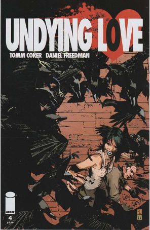 Undying Love 4 published by Image with cover art by Tomm Coker