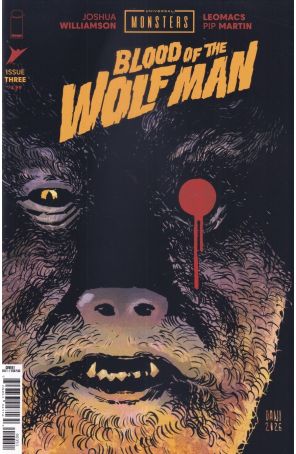 Universal Monsters: Blood of the Wolf Man 3E published by Image with cover art by Danae “Dani” Kilaidoni, Brad Simpson
