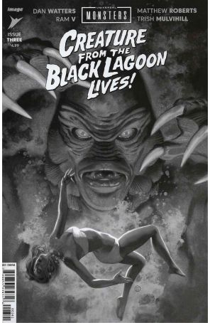 Universal Monsters: Creature From the Black Lagoon Lives! 3D published by Image with cover art by Julian Totino Tedesco