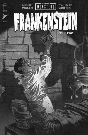 Universal Monsters: Frankenstein (Skybound) 2D published by Image with cover art by Mike Del Mundo