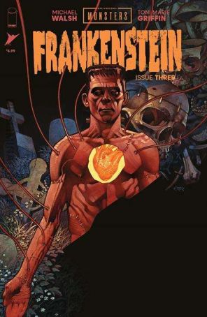 Universal Monsters: Frankenstein (Skybound) 3F published by Image with cover art by Chris Stevens