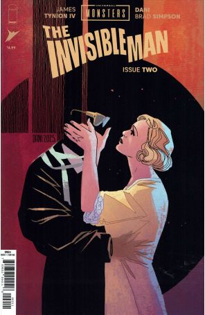 Universal Monsters: The Invisible Man (Skybound) 2A published by Image with cover art by Brad Simpson, Danae “Dani” Kilaidoni