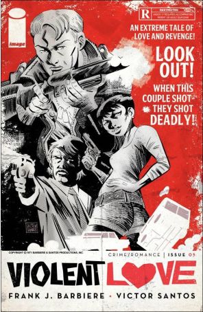 Violent Love 1B published by Image with cover art by Victor Santos