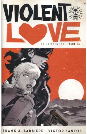 Violent Love 10A published by Image with cover art by Victor Santos