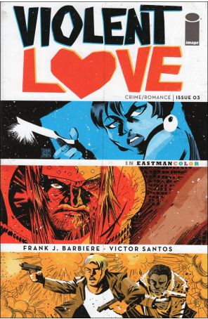 Violent Love 3B published by Image with cover art by Victor Santos