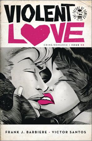 Violent Love 8 published by Image with cover art by Victor Santos