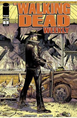 The Walking Dead Weekly 1 published by Image with cover art by Tony Moore