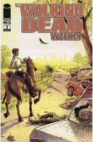 The Walking Dead Weekly 2 published by Image with cover art by Tony Moore