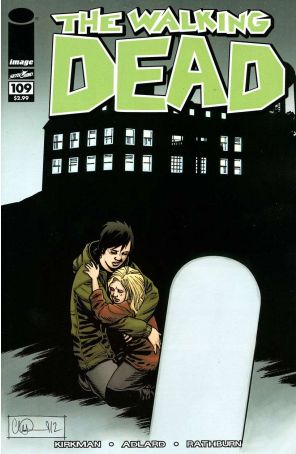 The Walking Dead (Image) 109 published by Image with cover art by Charlie Adlard