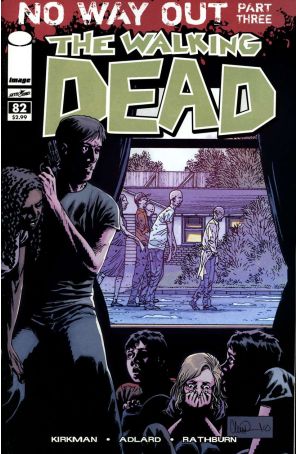 The Walking Dead (Image) 82 published by Image with cover art by Charlie Adlard