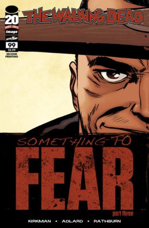 The Walking Dead (Image) 99 (2nd) published by Image with cover art by Charlie Adlard