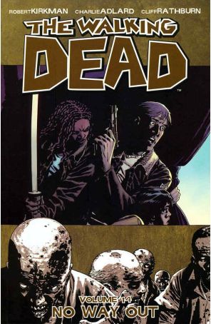 The Walking Dead (Image) TPB 14 (3rd) published by Image with cover art by Charlie Adlard