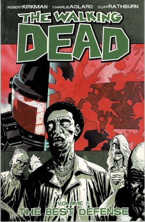 The Walking Dead (Image) TPB 5 (4th) published by Image with cover art by Charles Adlard