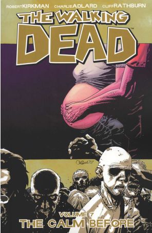 The Walking Dead (Image) TPB 7 (4th) published by Image with cover art by Charlie Adlard