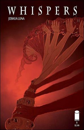 Whispers 5 published by Image with cover art by Joshua Luna
