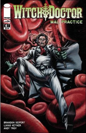 Witch Doctor: Mal Practice 4 published by Image with cover art by Lukas Ketner
