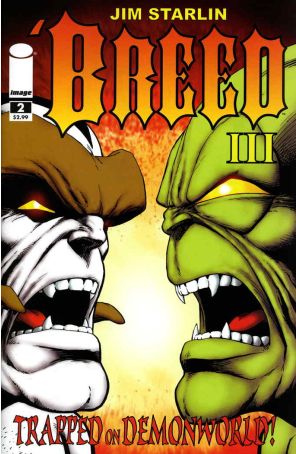 Breed III 2 published by Image with cover art by Jim Starlin