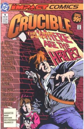 Crucible 1 published by DC with cover art by Joe Quesada