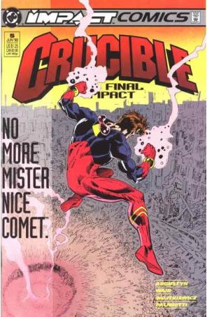 Crucible 5 published by DC with cover art by Dick Giordano