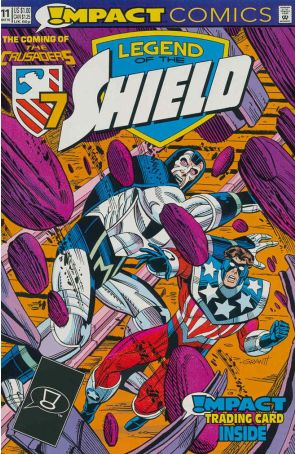 The Legend of the Shield 11 published by Impact with cover art by Grant Miehm