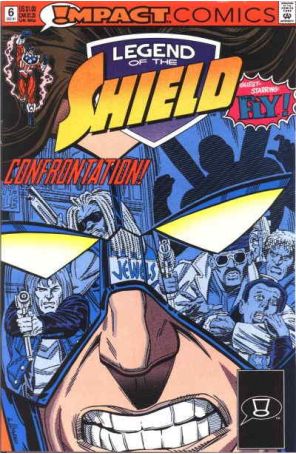 The Legend of the Shield 6 published by Impact with cover art by Grant Miehm