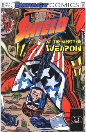 The Legend of the Shield 8 published by Impact with cover art by Grant Miehm