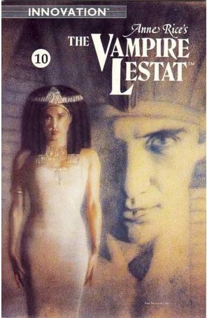 The Vampire Lestat (Anne Rice's) 10 published by Innovation with cover art by John Bolton