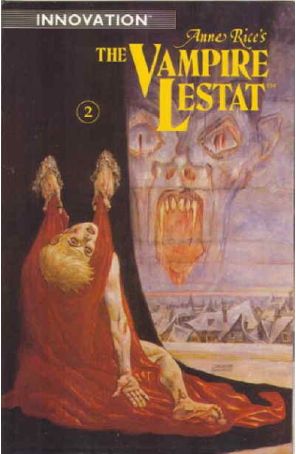 The Vampire Lestat (Anne Rice's) 2 published by Innovation with cover art by John Bolton