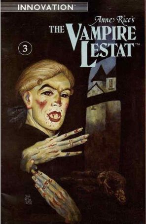 The Vampire Lestat (Anne Rice's) 3 published by Innovation with cover art by John Bolton