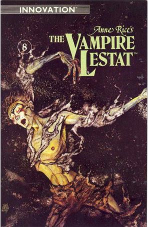 The Vampire Lestat (Anne Rice's) 8 published by Innovation with cover art by John Bolton