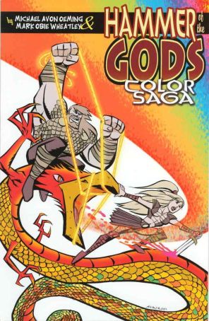 Hammer of the Gods Color Saga 1 published by Insight with cover art by Michael Avon Oeming