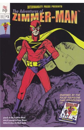 The Adventures of Zimmer-Man 1 published by InterVarsity