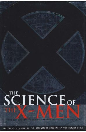 Science of the X-Men TPB HC 1 published by iBooks with cover art by Mike Rivilis