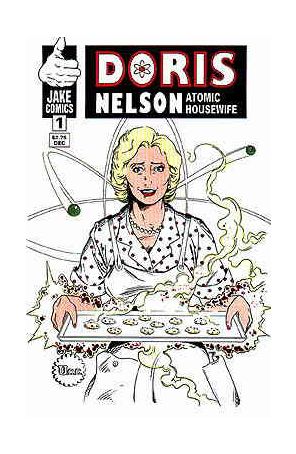 Doris Nelson: Atomic Housewife 1 published by Jake