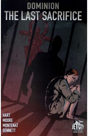 Last Sacrifice: The Dominion Series 2 published by Jet City with cover art by Michael Montenat