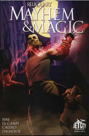 Mayhem and Magic: The Reliquary Series 1 published by Jet City with cover art by Dennis Calero