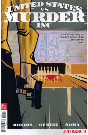 United States Vs. Murder, Inc. 5 published by Jinxworld with cover art by Michael Avon Oeming