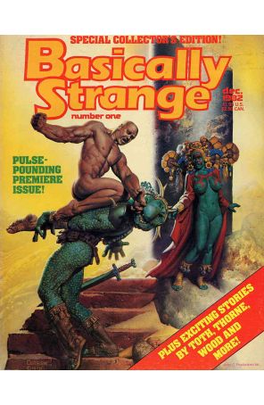 Basically Strange 1 published by John C with cover art by Richard Corben