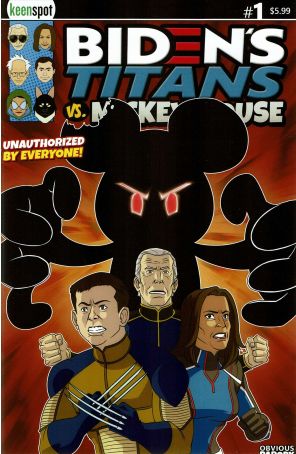 Biden's Titans Vs. Mickey Mouse 1A published by Keenspot with cover art by Shawn Remulac