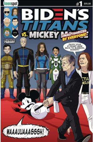 Biden's Titans Vs. Mickey Mouse 1E published by Keenspot with cover art by Shawn Remulac