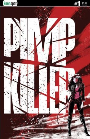 Pimp Killer (Keenspot) 1A published by Keenspot with cover art by Phillip Ginn