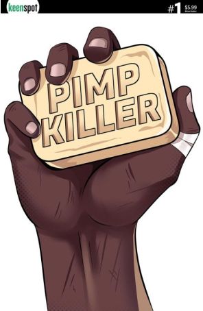 Pimp Killer (Keenspot) 1B published by Keenspot with cover art by Vintage Cartoon