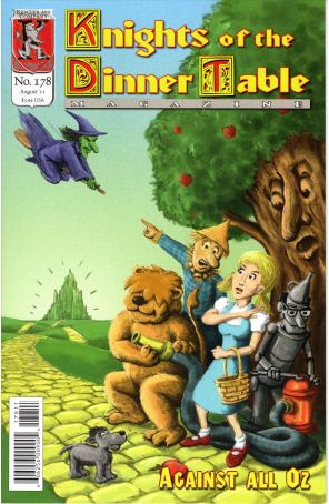 Knights of the Dinner Table 178 published by Kenzer and Company with cover art by Jeff Langcaon