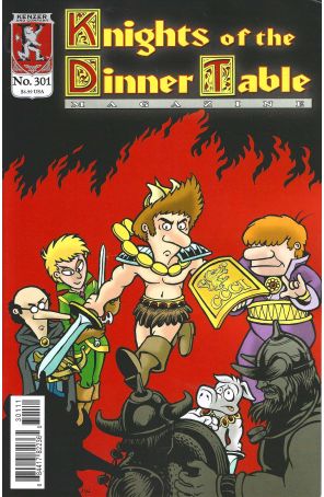 Knights of the Dinner Table 301 published by Kenzer and Company with cover art by Brendon Fraim