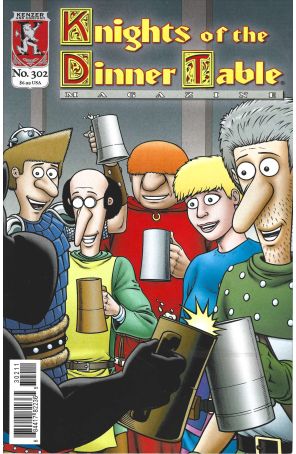 Knights of the Dinner Table 302 published by Kenzer and Company with cover art by George Vrbanic