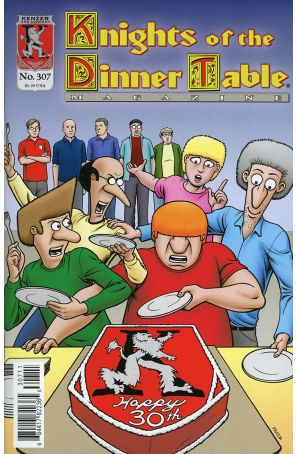 Knights of the Dinner Table 307 published by Kenzer and Company with cover art by George Vrbanic