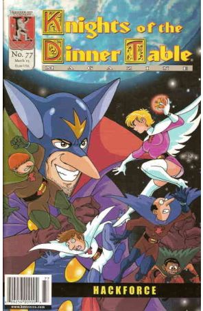Knights of the Dinner Table 77 published by Kenzer and Company with cover art by Ben Dunn