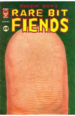 Roarin' Rick's Rare Bit Fiends 19 published by King Hell