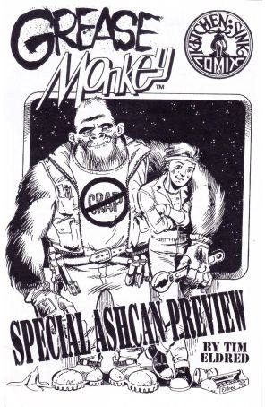 Grease Monkey Ashcan 1 published by Kitchen Sink with cover art by Tim Eldred